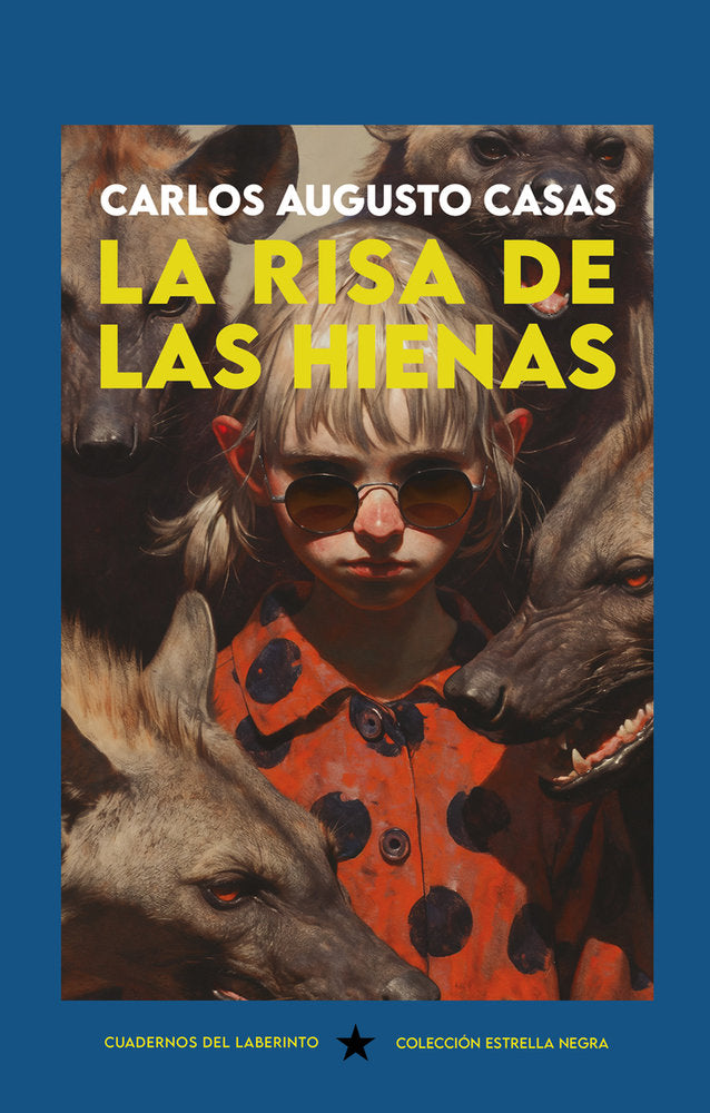 RISA DE LAS HIENAS, LA, de AUGUSTO CASAS | portada del libro