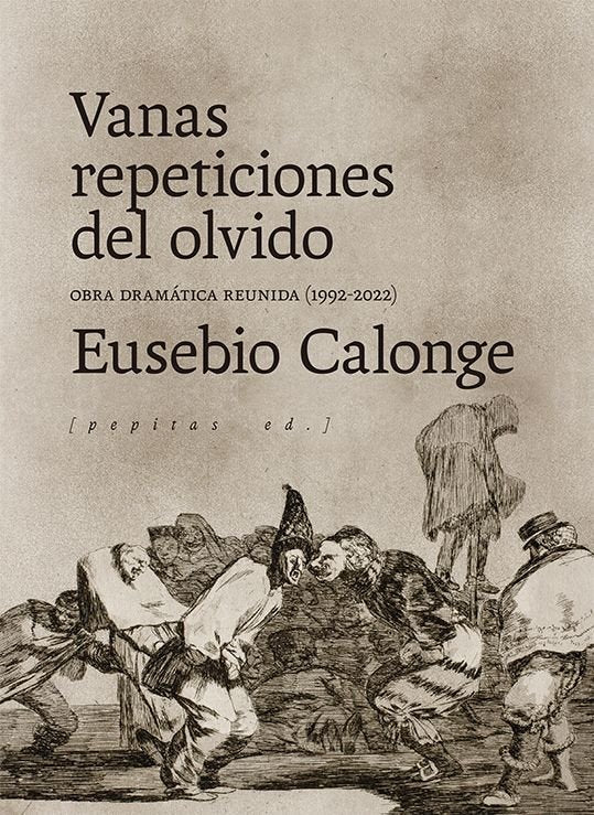 VANAS REPETICIONES DEL OLVIDO, de EUSEBIO CALONGE | portada del libro