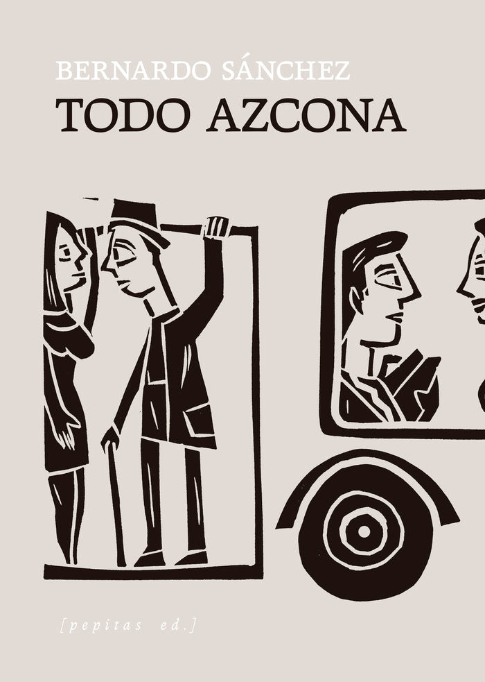 Todo Azcona, de SANCHEZ, BERNARDO | portada del libro