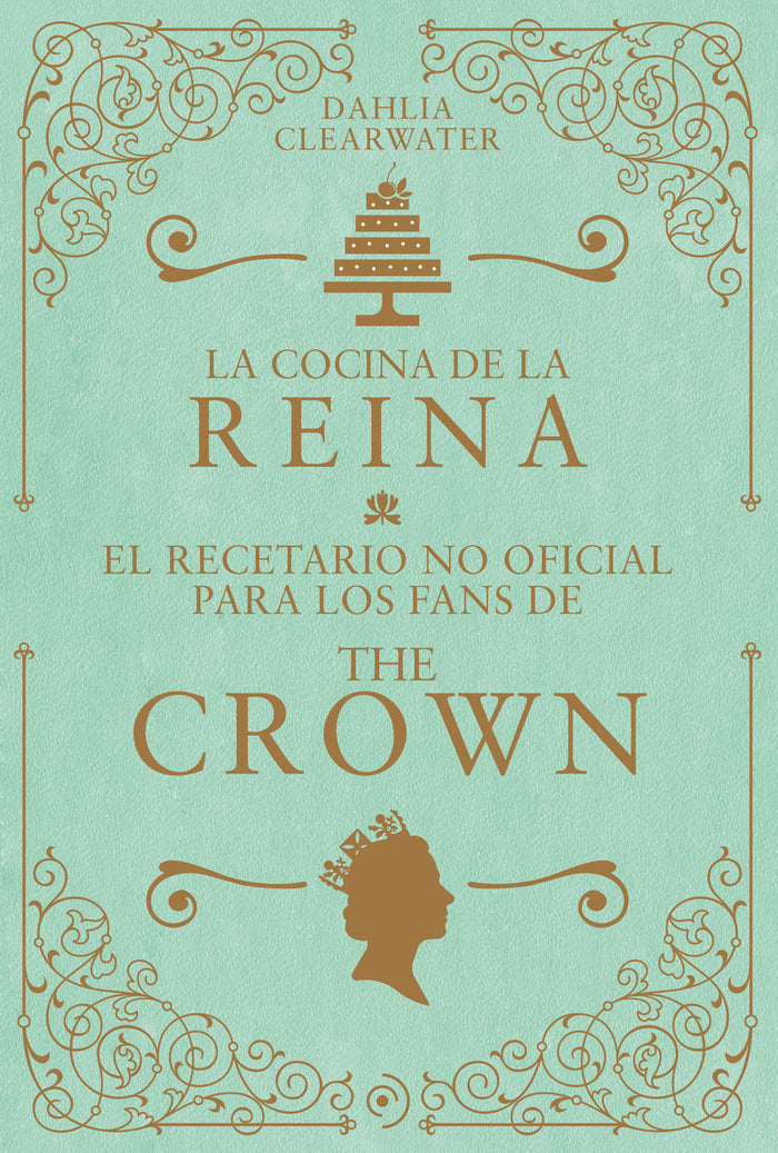 LA COCINA DE LA REINA., de CLEARWATER, DAHLIA | portada del libro