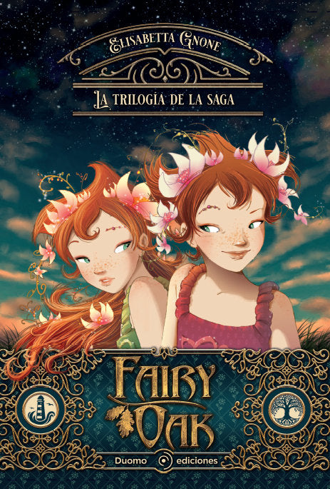 FAIRY OAK. LA TRILOGIA, de GNONE, ELISABETTA | portada del libro