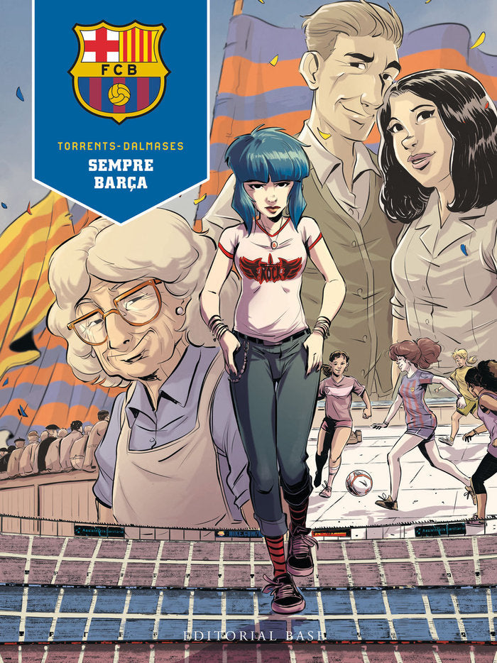 SEMPRE BARÇA, de TORRENT, EDUARD | portada del libro