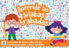 CAJAS EDUCATIVAS. APRENDE LAS SILABAS TRABADAS, de Varios autores | portada del libro