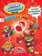 JUEGA Y DIVIERTETE CON LOS SUPERTHINGS+7 AÑOS, de Varios autores | portada del libro