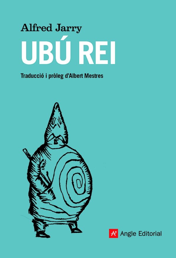 UBU REI, de JARRY, ALFRED | portada del libro