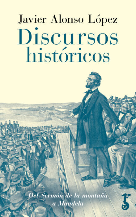 DISCURSOS HISTORICOS, de ALONSO LOPEZ,JAVIER | portada del libro
