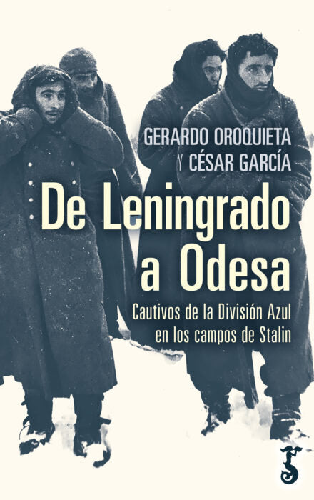 DE LENINGRADO A ODESA, de OROQUIETA,GERARDO | portada del libro
