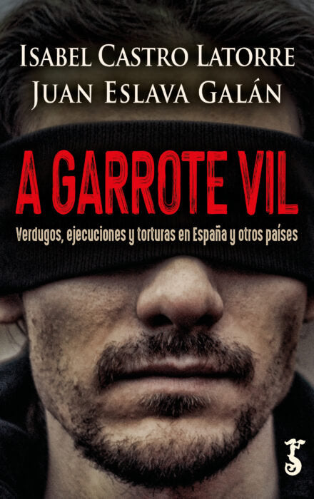 A GARROTE VIL, de CASTRO LATOORE,ISABEL | portada del libro