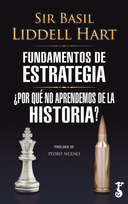 FUNDAMENTOS DE ESTRATEGIA, de LIDDELL HART,SIR BASIL | portada del libro