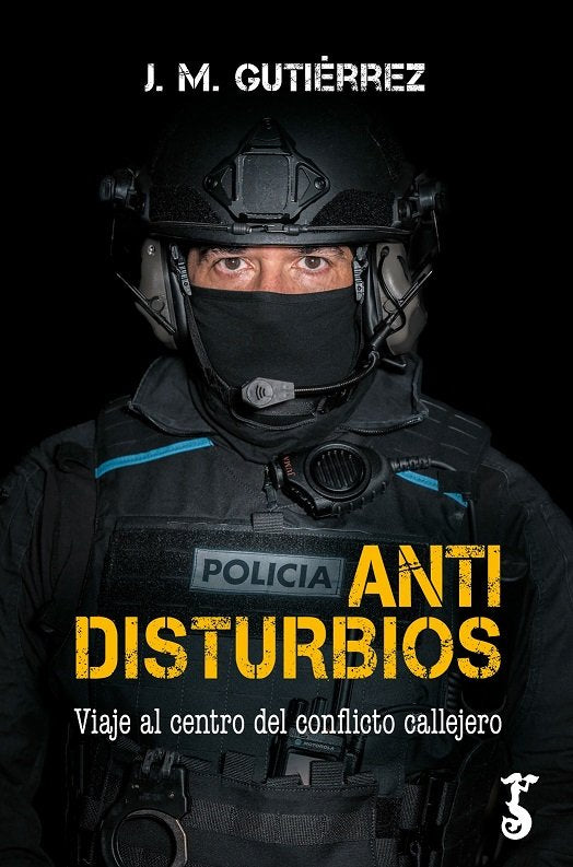 ANTIDISTURBIOS, de GUTIERREZ,J M | portada del libro
