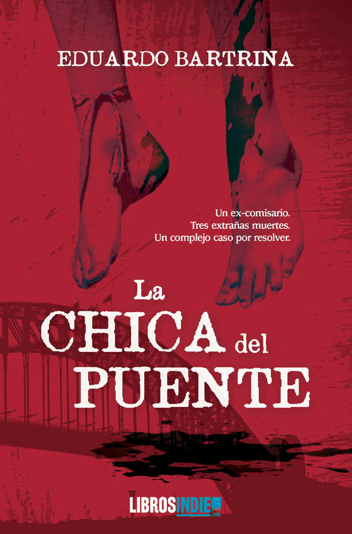 LA CHICA DEL PUENTE, de BARTRINA, EDUARDO | portada del libro