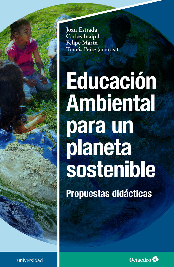 EDUCACION AMBIENTAL PARA UN PLANETA SOSTENIBLE | portada del libro