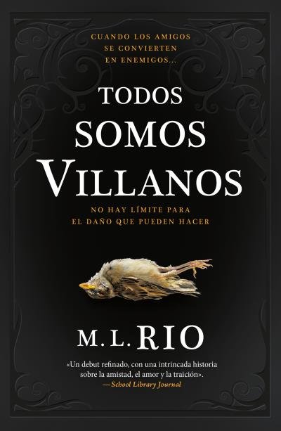 TODOS SOMOS VILLANOS, de RIO, M.L. | portada del libro