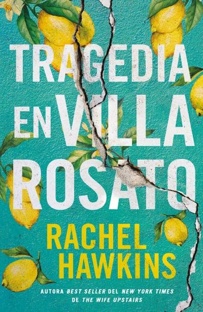 TRAGEDIA EN VILLA ROSATO, de HAWKINS, RACHEL | portada del libro