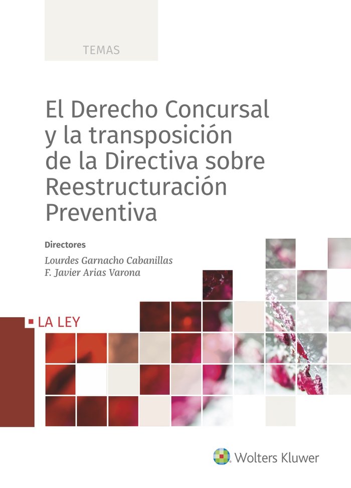 EL DERECHO CONCURSAL Y LA TRANSPOSICION DE LA DIRECTIVA SOBRE REESTRUCTURACION P | portada del libro