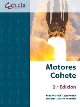 MOTORES COHETE - 2ª EDICION, de TIZON PULIDO, JUAN MANUEL | portada del libro