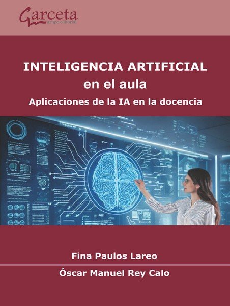 INTELIGENCIA ARTIFICIAL EN EL AULA, de FINA PAULOS | portada del libro