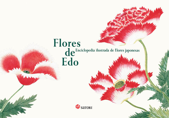 FLORES DE EDO. ENCICLOPEDIA ILUSTRADA DE FLORES JAPONESAS, de TAJIMA, KAZUHIKO | portada del libro