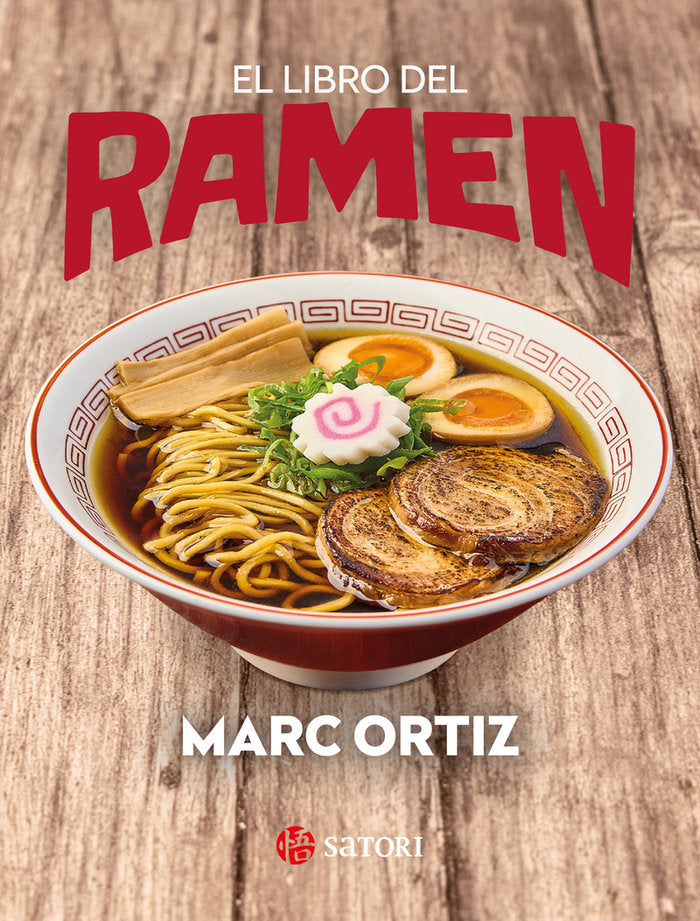 EL LIBRO DEL RAMEN, de ORTIZ, MARC | portada del libro