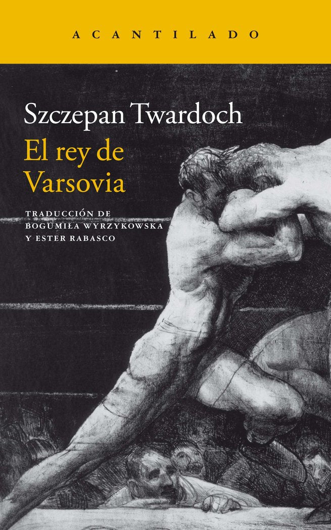 El rey de Varsovia, de SZCZEPAN TWARDOCH | portada del libro