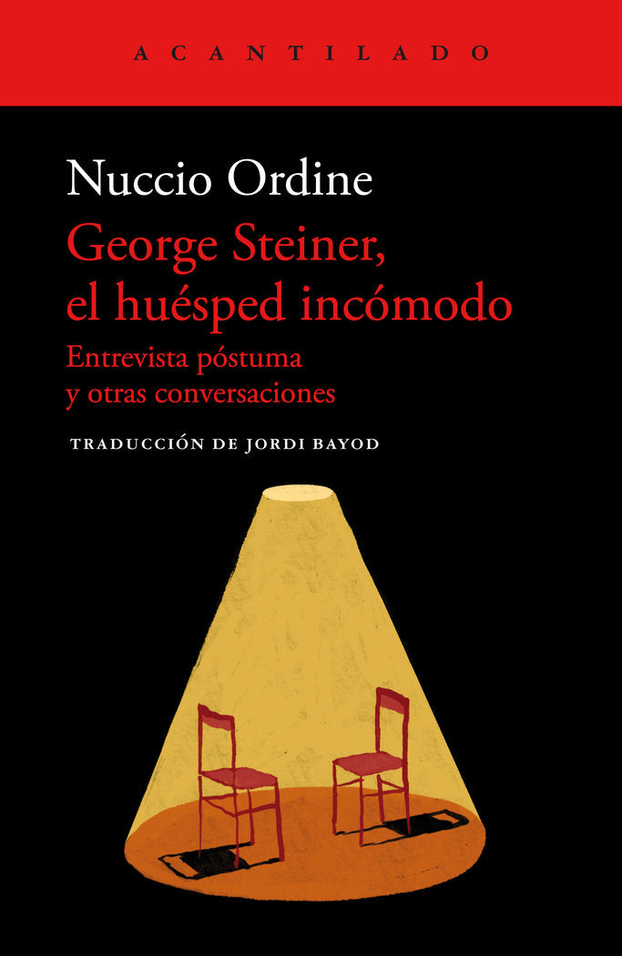 EL HUESPED INCOMODO, de NUCCIO ORDINE | portada del libro