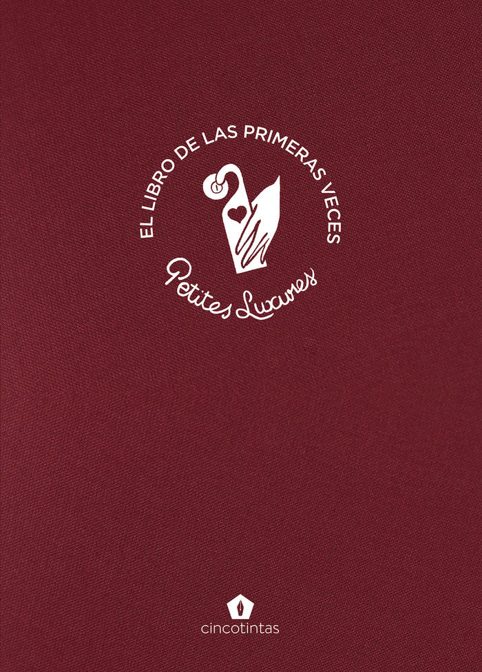 El libro de las primeras veces, de LUXURES,PETITES | portada del libro