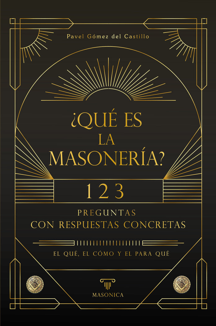 QUE ES LA MASONERIA, de GOMEZ DEL CASTILLO | portada del libro