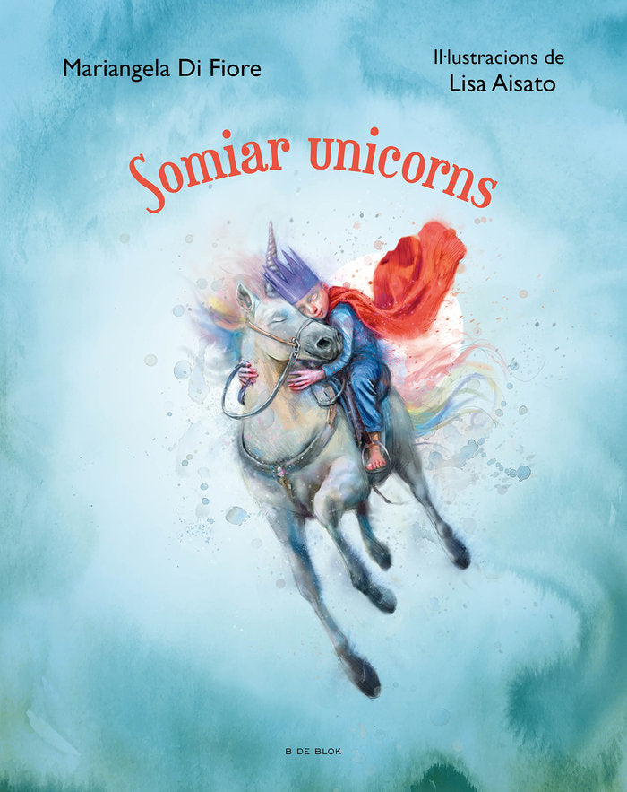 Somiar unicorns, de AISATO,LISA | portada del libro