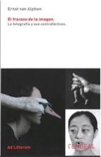 El fracaso de la imagen, de ERNST VAN ALPHEN | portada del libro