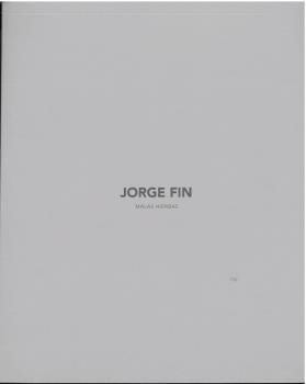 JORGE FIN. MALAS HIERBAS, de VV AA | portada del libro