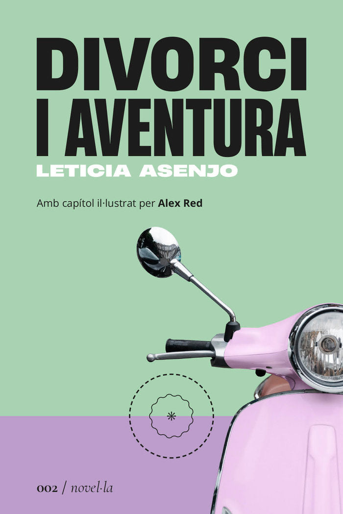 DIVORCI I AVENTURA, de ASENJO HUETE, LETICIA | portada del libro