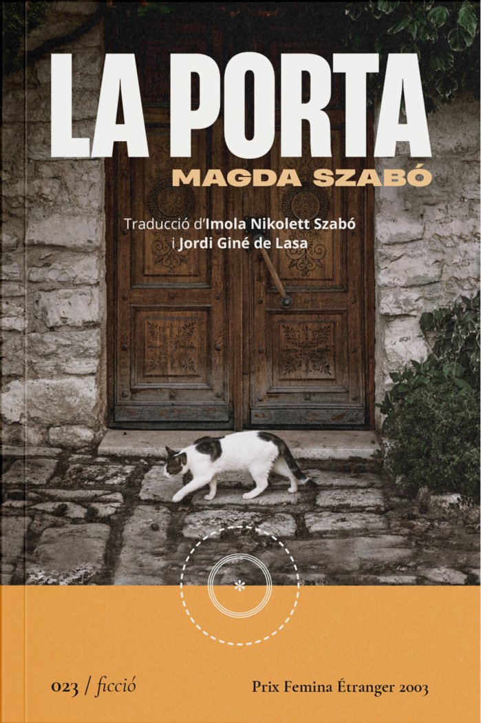 LA PORTA, de SZABO, MAGDA | portada del libro