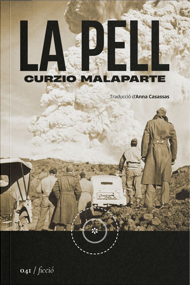 LA PELL, de MALAPARTE,CURZIO | portada del libro