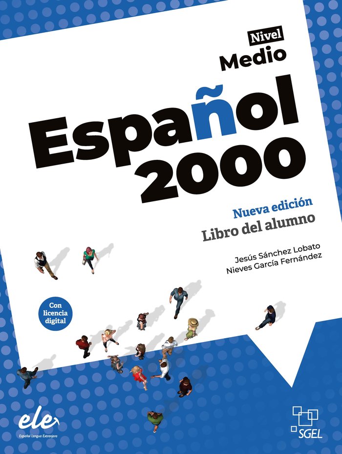 ESPAÑOL 2000 MEDIO ALUM+@, de GARCIA HERNANDEZ, NIEVES | portada del libro