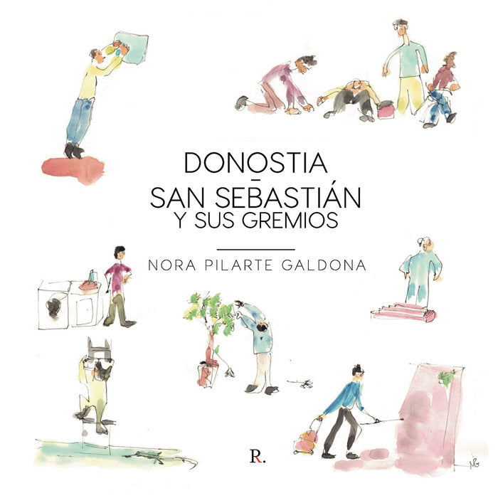 Donostia-San Sebastián y sus gremios, de Pilarte Galdona, Nora | portada del libro