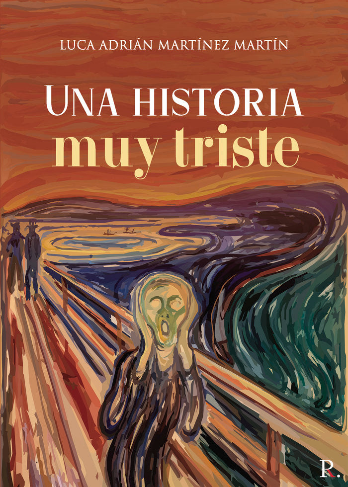 Una historia muy triste, de Martínez Martín, Luca Adrián | portada del libro