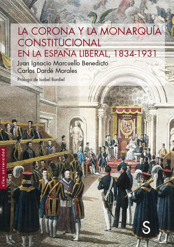 LA CORONA Y LA MONARQUIA CONSTITUCIONAL EN LA ESPAÑA LIBERAL, de MARCUELLO BENEDICTO, JUAN IGNACIO | portada del libro