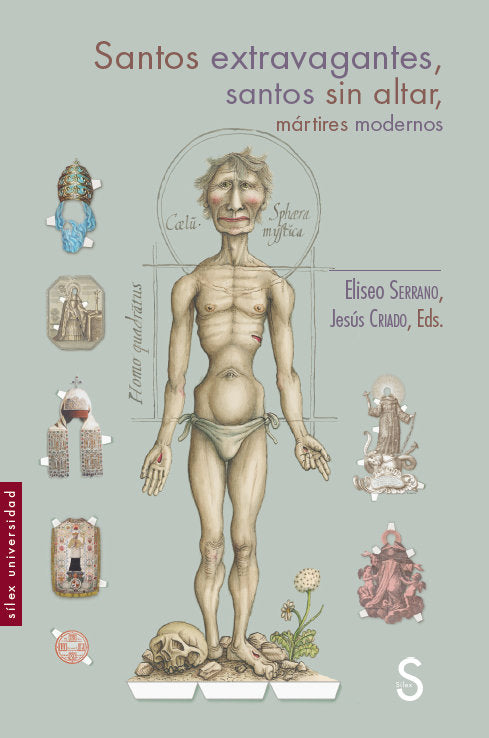 SANTOS EXTRAVAGANTES SANTOS SIN ALTAR, de SERRANO, ELISEO | portada del libro