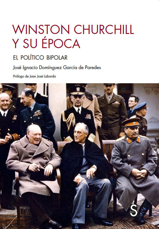 WINSTON CHURCHILL Y SU EPOCA, de DOMINGUEZ GARCIA DE PAREDES, JOSE IGNACI | portada del libro