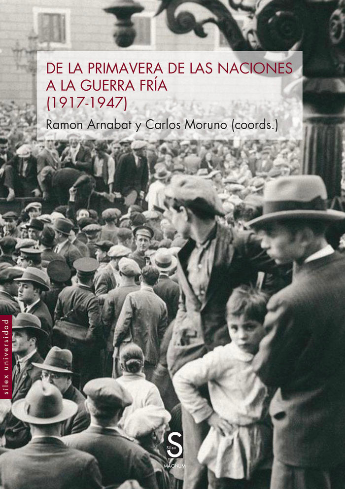 DE LA PRIMAVERA DE LAS NACIONES A LA GUERRA FRIA, de ARNABAT, RAMON | portada del libro