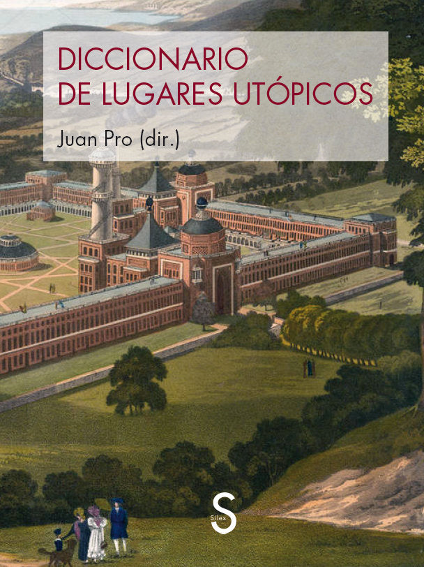 DICCIONARIO DE LUGARES UTOPICOS, de PRO, JUAN | portada del libro