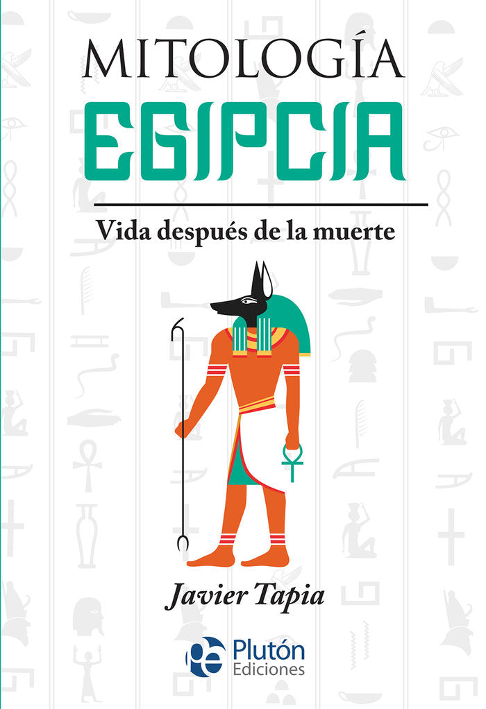 MITOLOGIA EGIPCIA, de Tapia, Javier | portada del libro