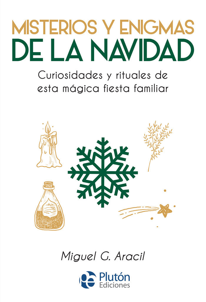 MISTERIOS Y ENIGMAS DE LA NAVIDAD, de ARACIL | portada del libro