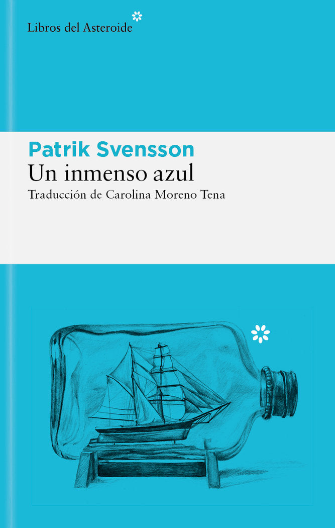 UN INMENSO AZUL, de SVENSSON, PATRIK | portada del libro