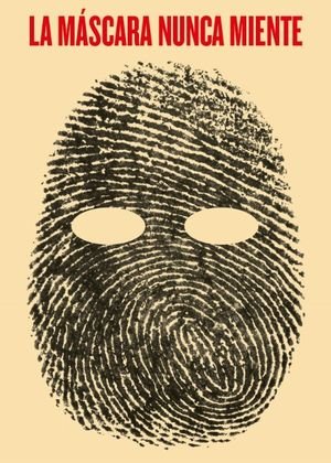 LA MASCARA NUNCA MIENTE | portada del libro
