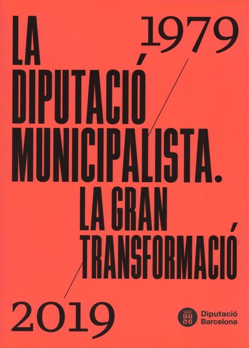LA DIPUTACIO MUNICIPALISTA, de JIMENEZ ASENSIO, RAFAEL | portada del libro