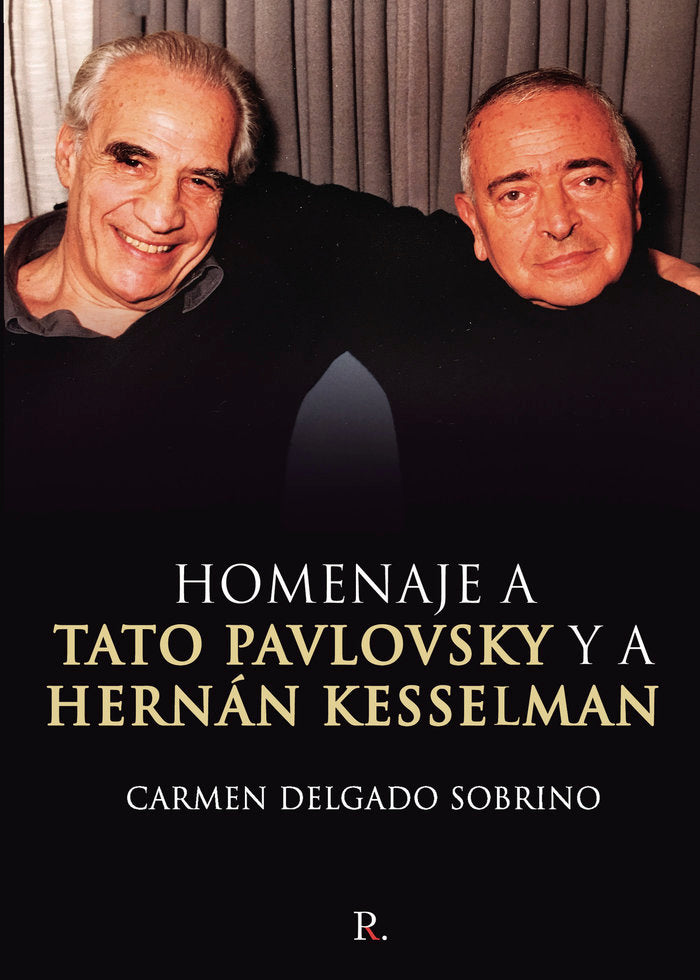 Homenaje a Tato Pavlovsky y a Hernán Kesselman, de Delgado Sobrino, Carmen | portada del libro