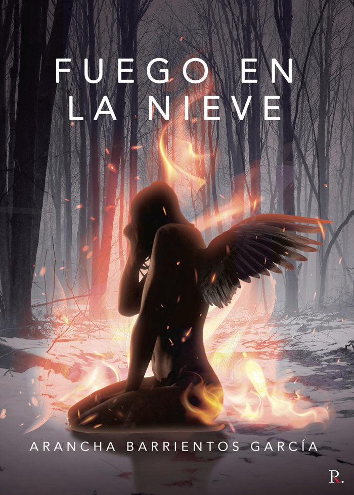 Fuego en la nieve, de ARANCHA BARRIENTOS GARCIA | portada del libro