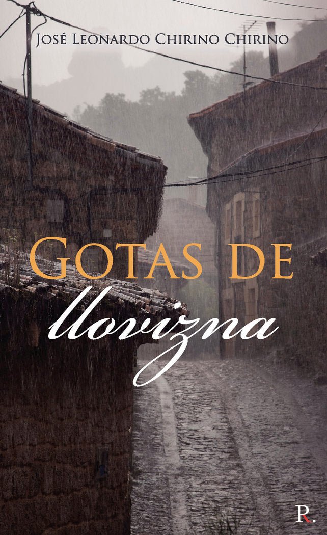 Gotas de llovizna, de Chirino Chirino, José Leonardo | portada del libro
