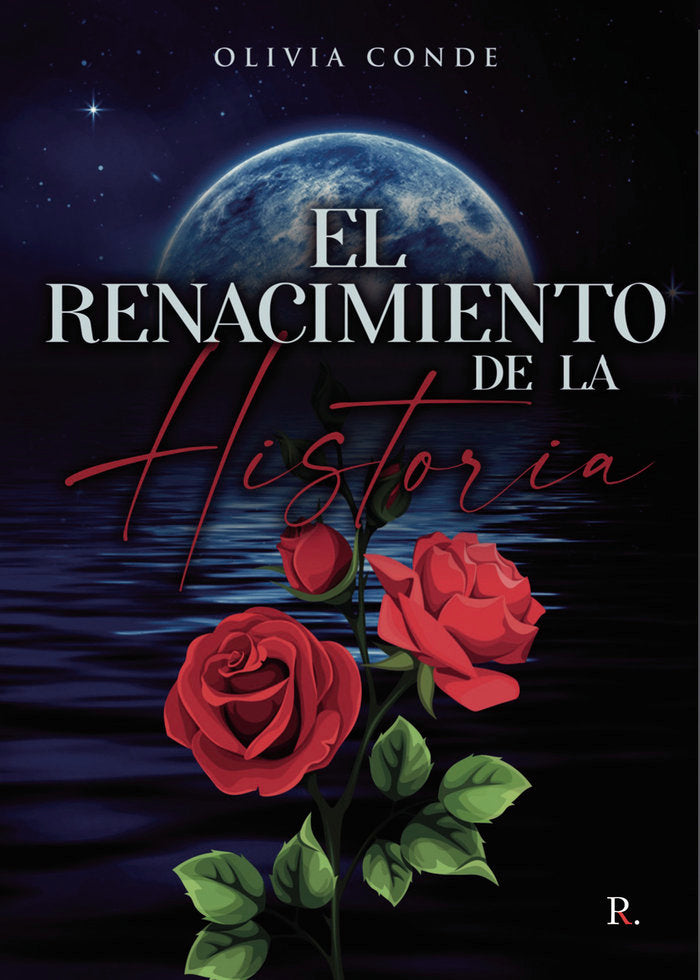 El renacimiento de la historia, de Conde, Olivia | portada del libro